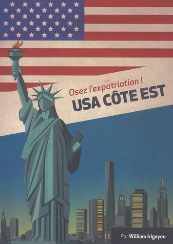usa côte est : osez l'expatriation !