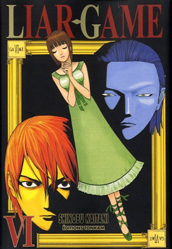 Liar game. Vol. 6