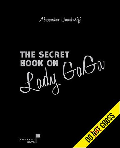 The secret book on Lady Gaga