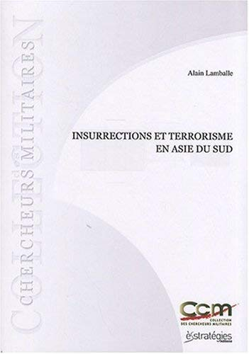 Insurrections et terrorisme en Asie du Sud
