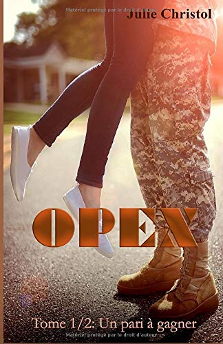 Opex: Tome 1/2: Un pari à gagner