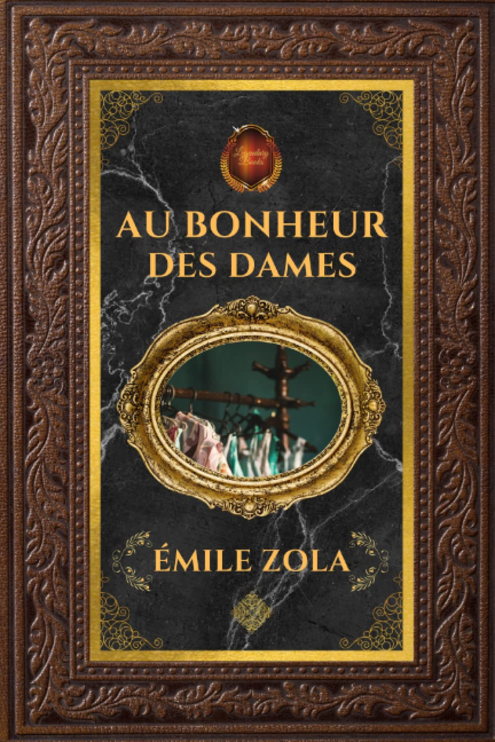 Au Bonheur des Dames | Émile Zola: Édition collector intégrale - Grand format 15 cm x 22 cm - (Annot