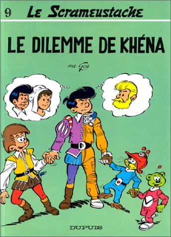 Le Scrameustache. Vol. 9. Le dilemme de Khéna