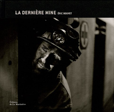 La dernière mine