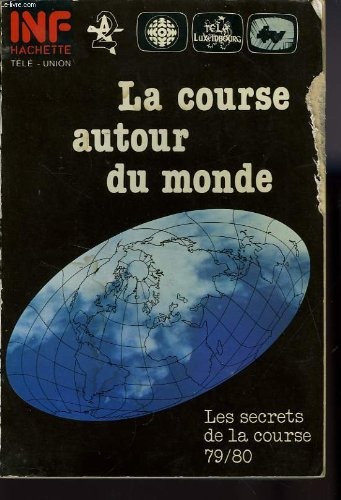 la course autour du monde