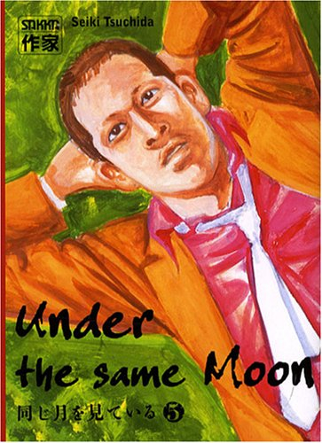 Under the same moon. Vol. 5