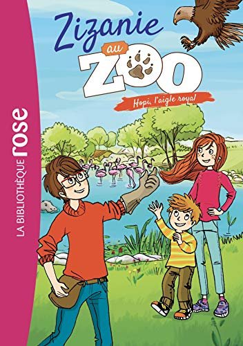 Zizanie au zoo. Vol. 2. Hopi, l'aigle royal
