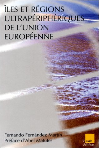 Îles et régions ultrapériphériques de l'union européenne