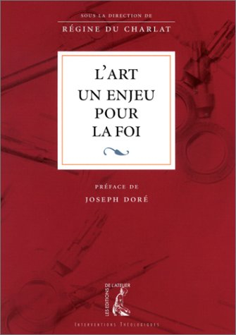 L'art, un enjeu pour la foi