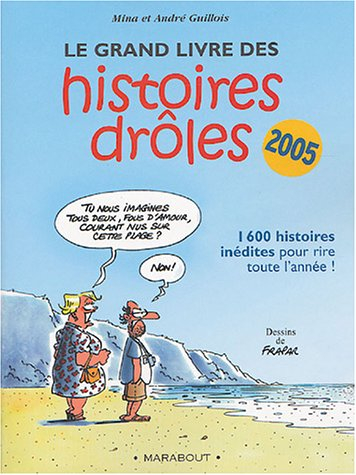 le grand livre des histoires drôles