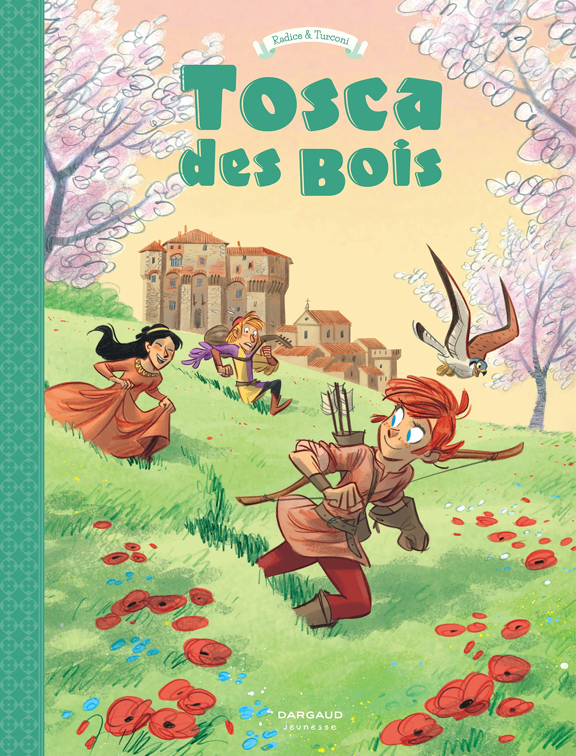 Tosca des bois. Vol. 3. Sienne, Florence, Castelguelfo et Montelupo