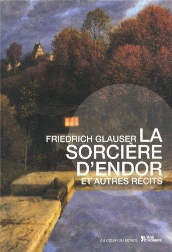 La sorcière d'Endor : et autres récits
