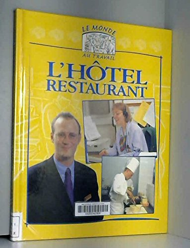 L'hôtel-restaurant