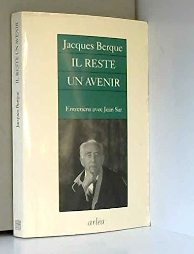 Il reste un avenir : entretiens avec Jean Sur