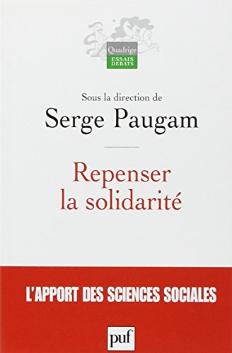 Repenser la solidarité : l'apport des sciences sociales