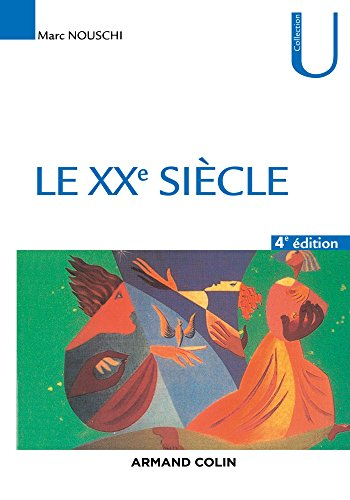 Le XXe siècle : temps, tournants, tendances