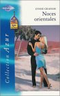Noces orientales : nuits d'Orient