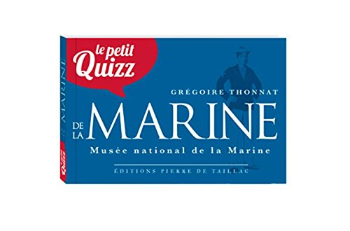 Le petit quizz de la Marine