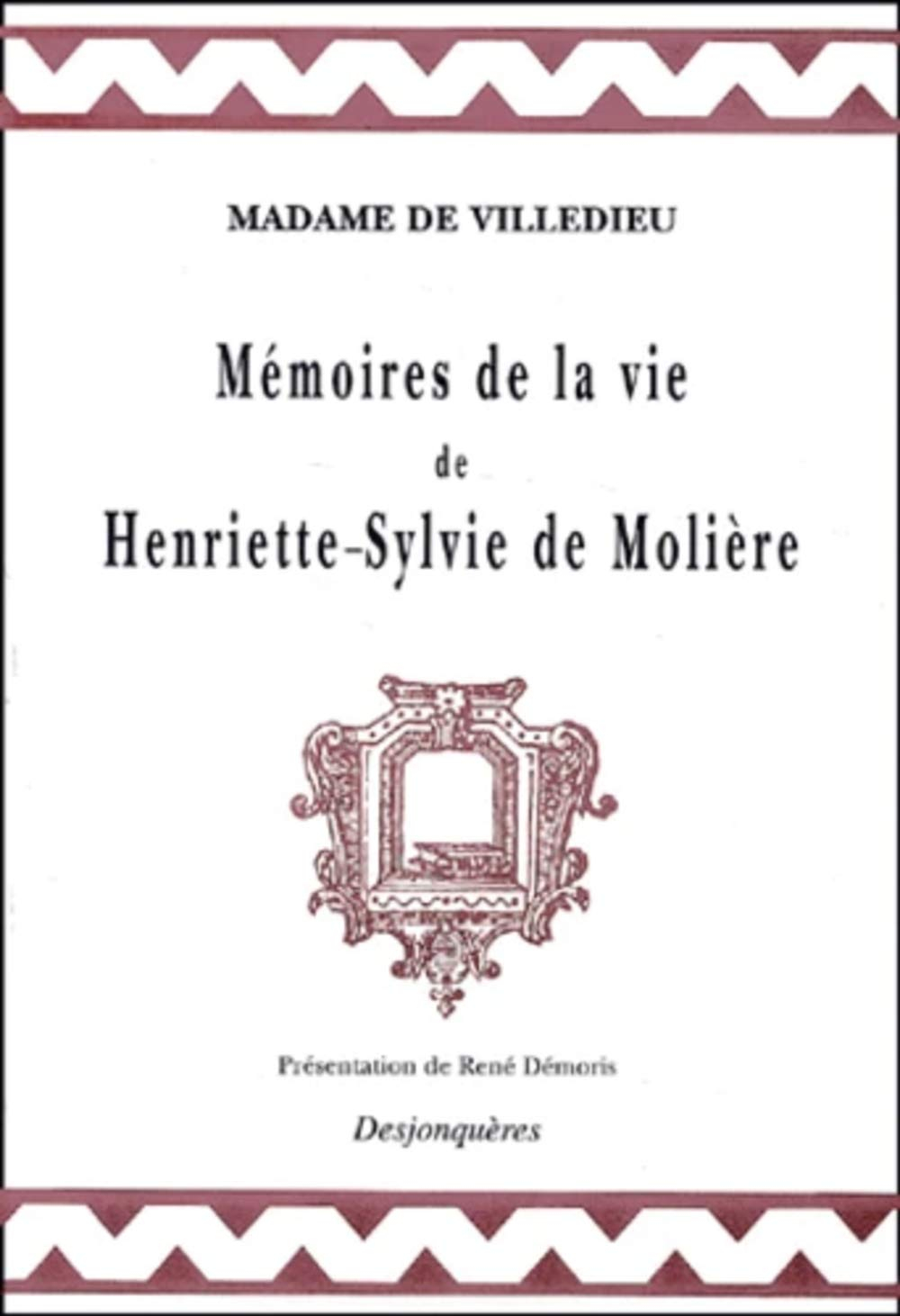 Mémoires de la vie d'Henriette-Sylvie de Molière