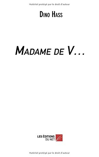 madame de v...
