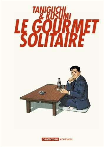Le gourmet solitaire