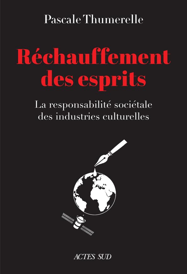 Réchauffement des esprits : la responsabilité sociétale des industries culturelles