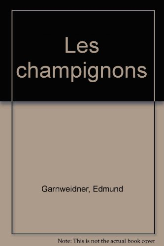 Les champignons