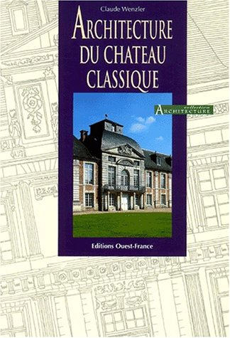 Architecture du château classique