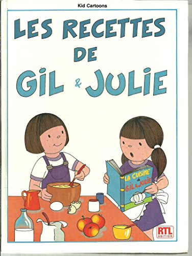 les recettes de gil & julie