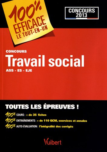 Concours travail social : ASS, ES, EJE : toutes les épreuves !