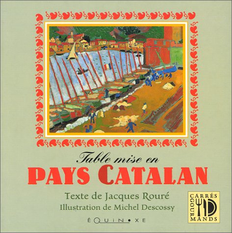 Table mise en pays catalan