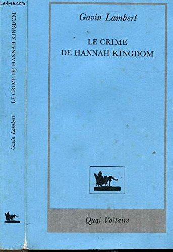 Le crime de Hannah Kingdom