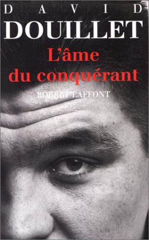 l'âme du conquérant