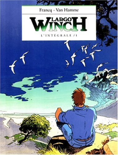 Largo Winch, tome 1 : L'Intégrale