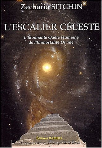 Chroniques terriennes. L'escalier céleste : le second livre des chroniques de la Terre