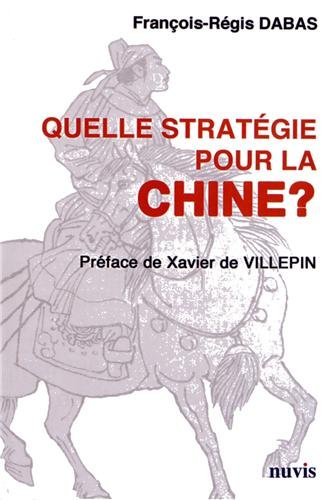 Quelle stratégie pour la Chine ?