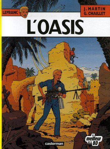 Lefranc, Tome 7 : L'oasis