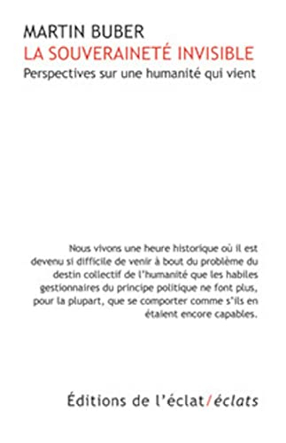 La souveraineté invisible : perspectives sur une humanité qui vient