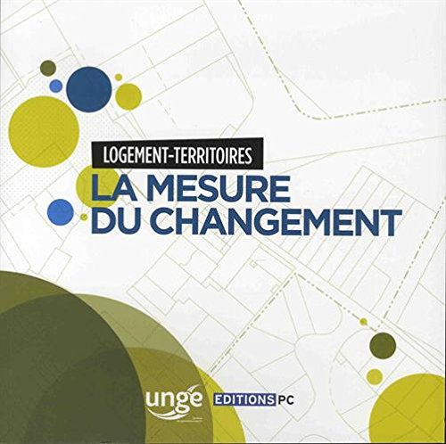 La mesure du changement : logement-territoires