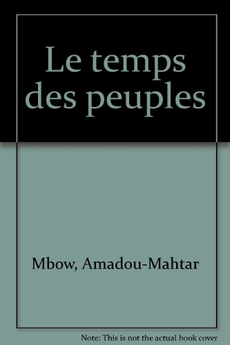 Le Temps des peuples