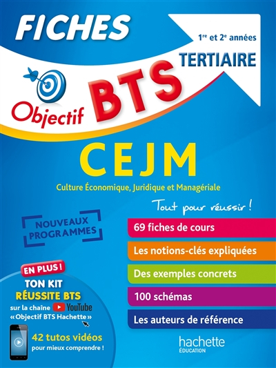 BTS tertiaire CEJM, culture économique, juridique et managériale : 1re et 2e années : nouveaux progr