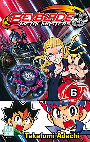 Beyblade metal masters. Vol. 6