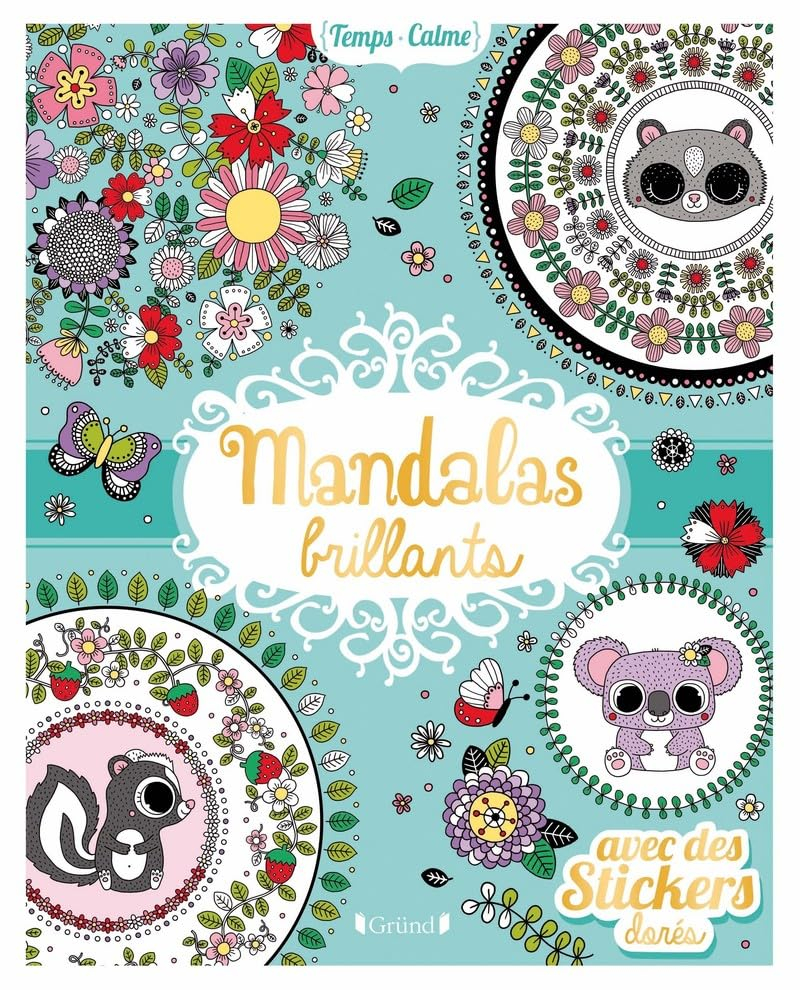 Mandalas brillants : avec des stickers dorés