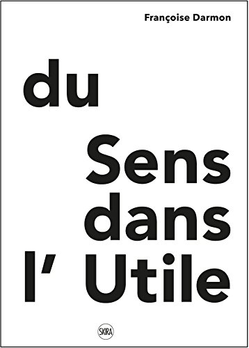 Du sens dans l'utile
