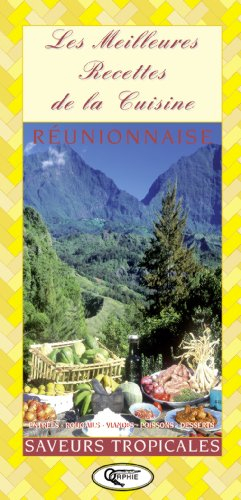 meilleures recettes cuisine réunionnaise