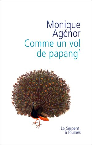 Comme un vol de papang