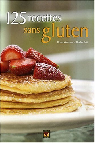 125 recettes sans gluten