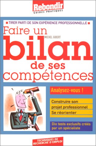 Faire un bilan de ses compétences
