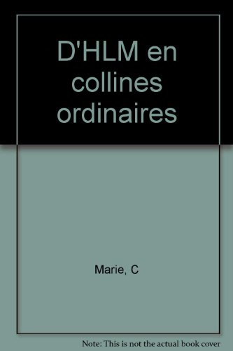 D'HLM en collines ordinaires