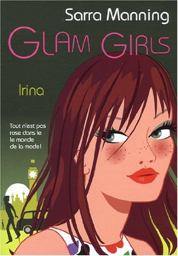 Glam girls. Vol. 3. Irina